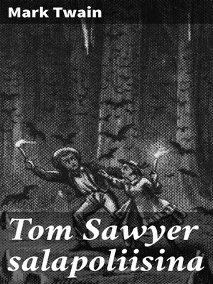 cover image of Tom Sawyer salapoliisina